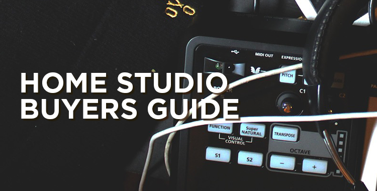 Home Studio Buyers Guide