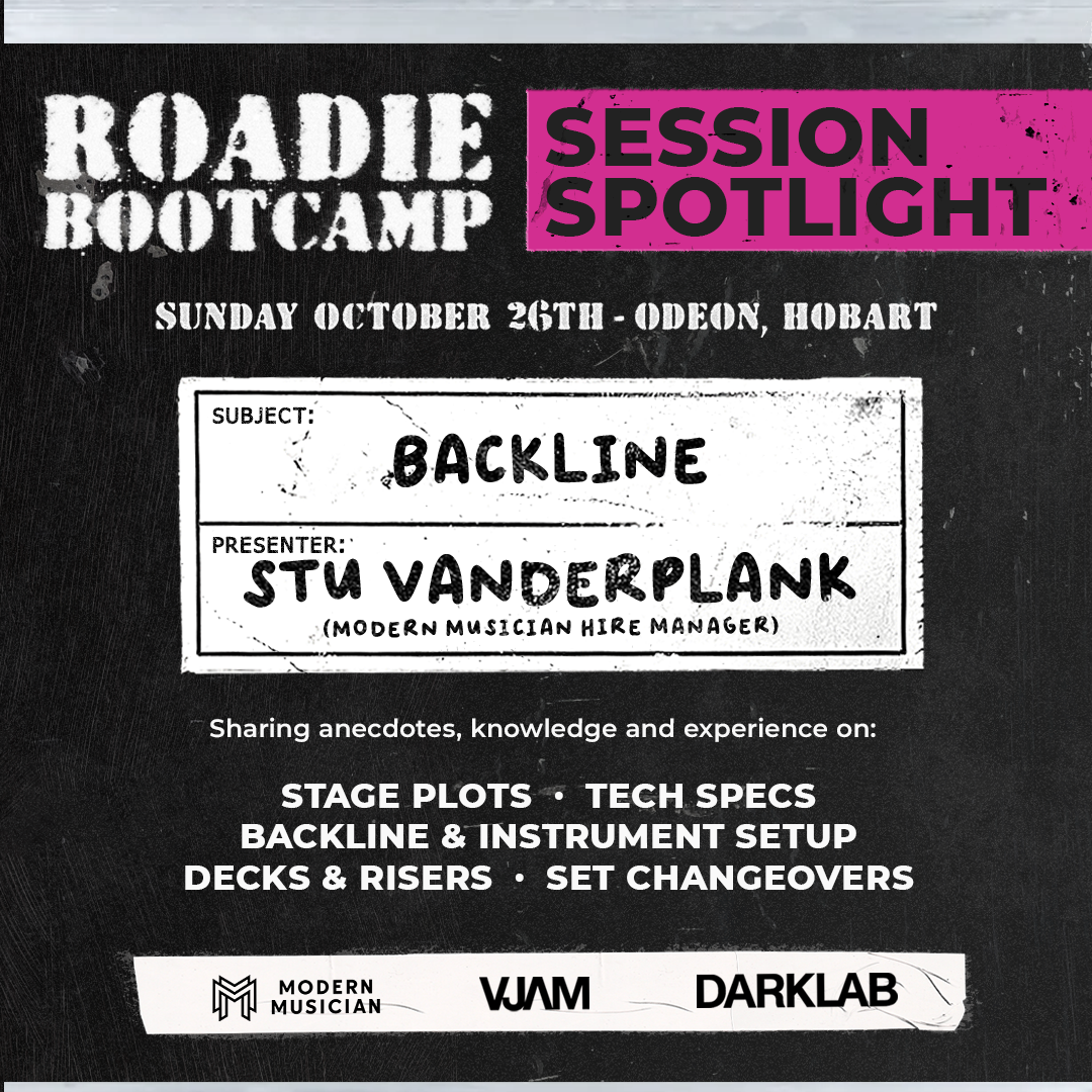 Roadie Bootcamp @ Odeon Hobart
