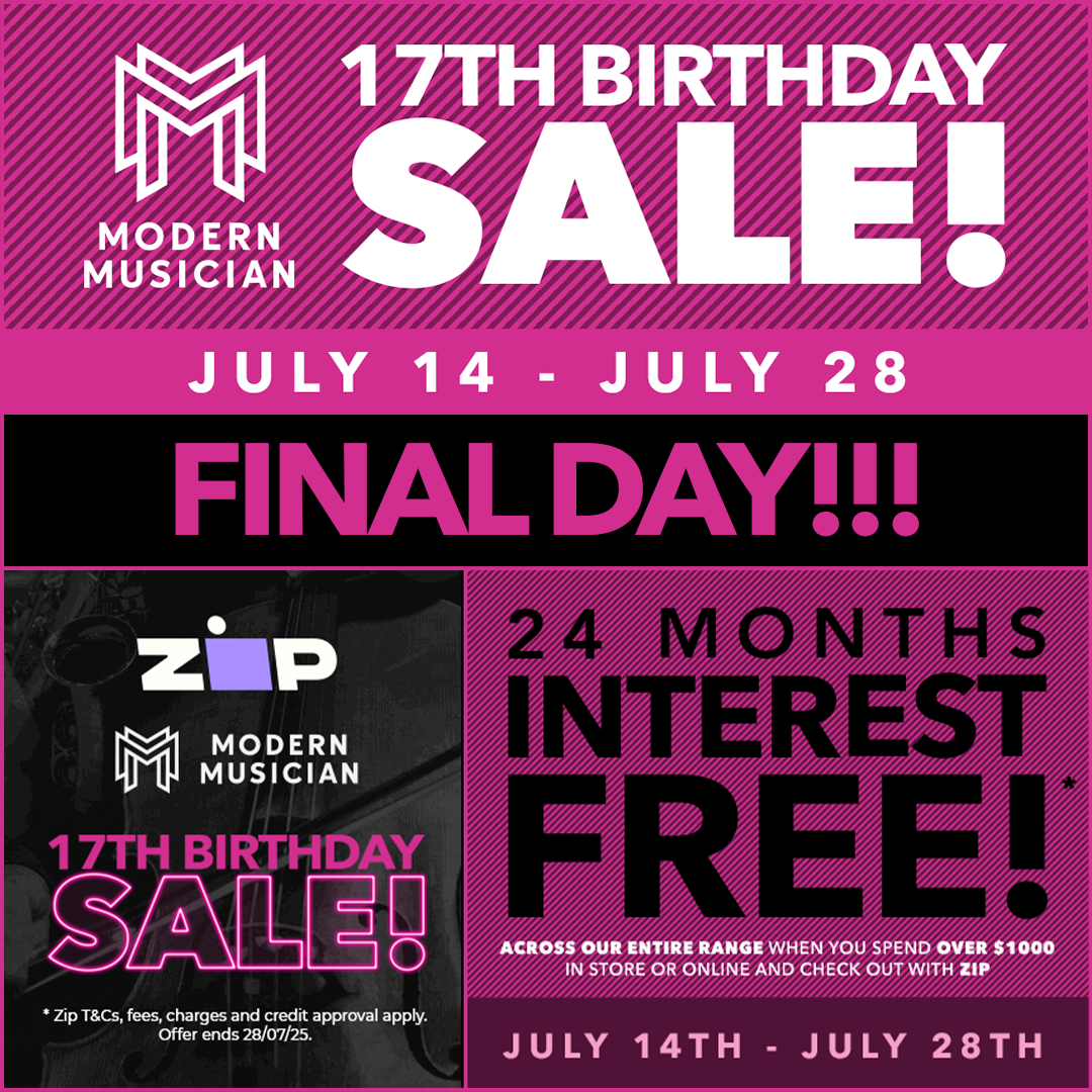 Modern Musician 17th Birthday Sale - FINAL DAY!!!