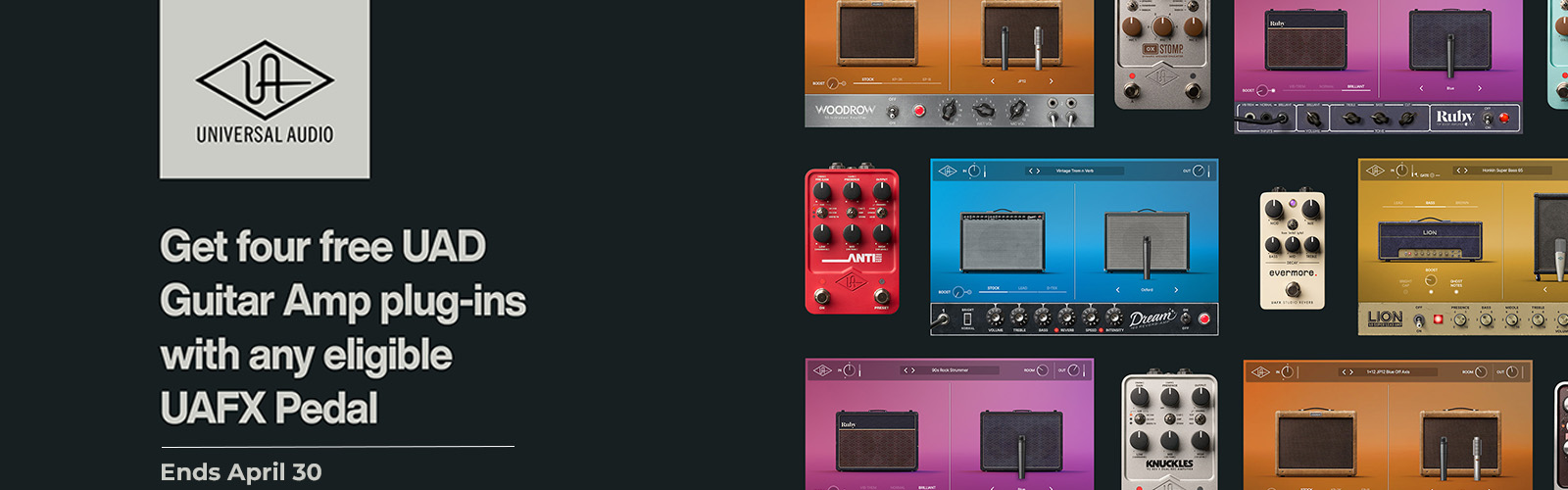 Get four free UAD Guitar Amp Plug-Ins with Any Eligible UAFX Pedal