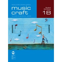 Music Craft - Student Workbook 1B
