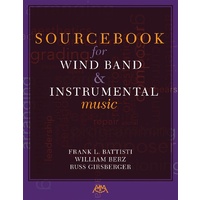 Sourcebook for Wind Band and Instrumental Music