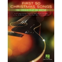 First 50 Christmas Songs You Should Play on Guitar