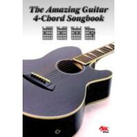 Amazing Guitar Four Chord Songbook