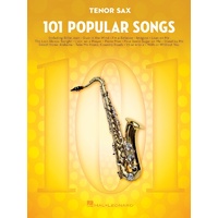 101 Popular Songs for Tenor Sax