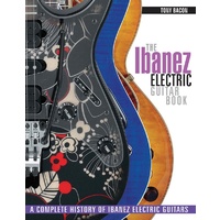 The Ibanez Electric Guitar Book