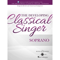 The Developing Classical Singer - Soprano