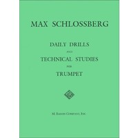 Daily Drills and Technical Studies for Trumpet
