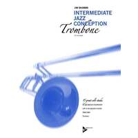 Intermediate Jazz Conception for Trombone