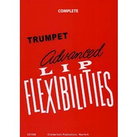 Advanced Lip Flexibilities Complete