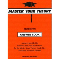 Master Your Theory Grade Five Answer Book