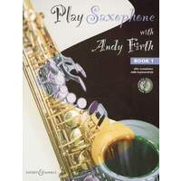 Play Saxophone with Andy Firth Vol. 1