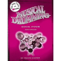 Musical Drumming Book Four - Advanced