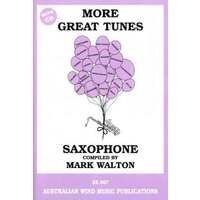 More Great Tunes for Alto Saxophone