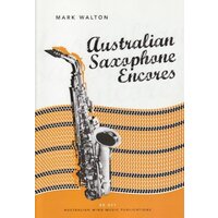 Australian Saxophone Encores for Alto Saxophone