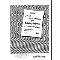 Basic Jazz Conception for Saxophone Vol. 2