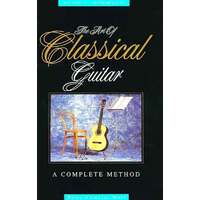 The Art of Classical Guitar Volume 1 - Elementary