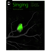 Singing Technical Work - Level 2 Fifth Grade - Eighth Grade