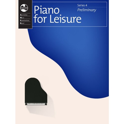 Piano for Leisure Series 4 - Preliminary Grade
