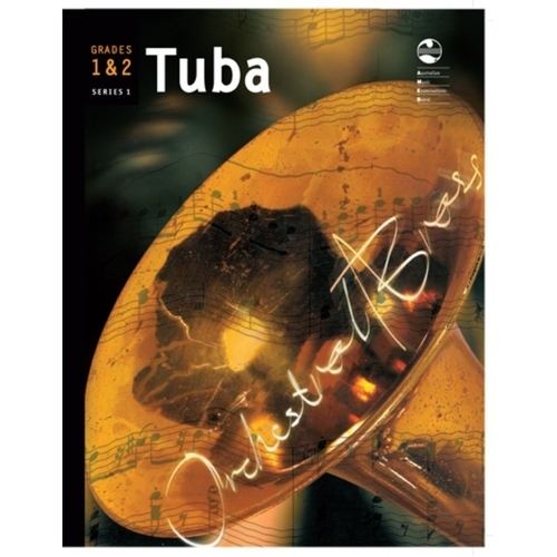 Tuba Series 1 - Grades 1 & 2 Orchestral Brass