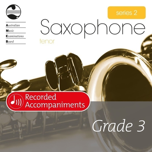 Tenor Sax Series 2 Grade 3 Recorded Accompaniments