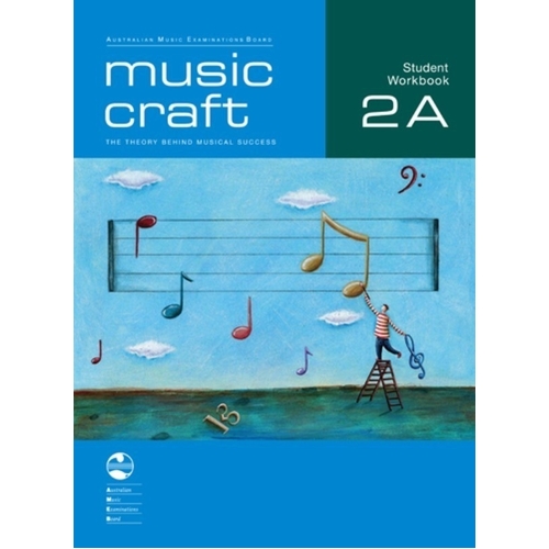 Music Craft - Student Workbook 2A