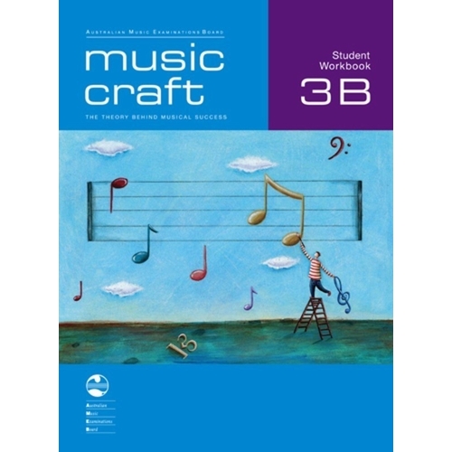 Music Craft - Student Workbook 3B