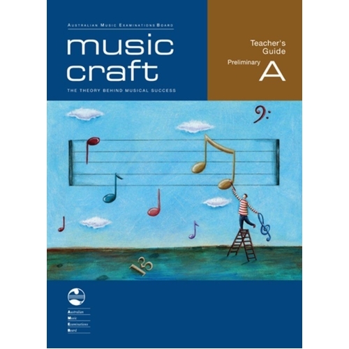 Music Craft - Teacher's Guide Preliminary A