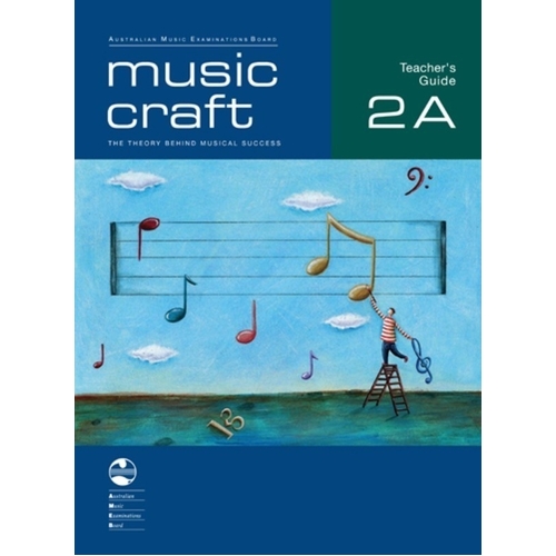 Music Craft - Teacher's Guide 2A