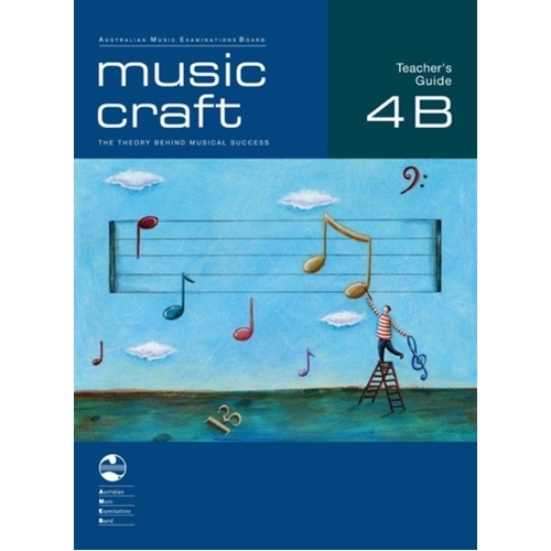 Music Craft - Teacher's Guide 4B