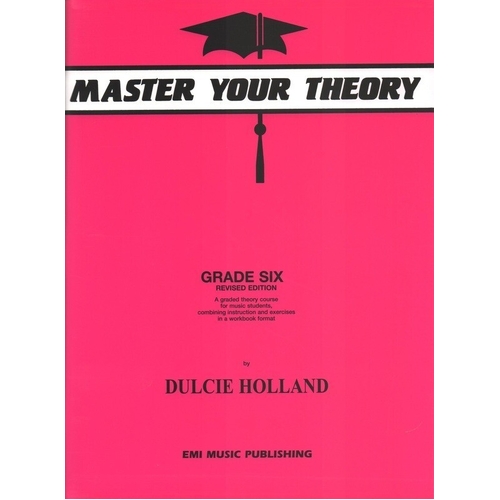 Master Your Theory Grade Six