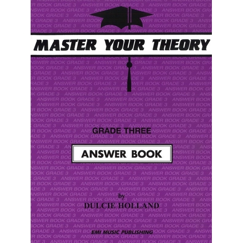 Master Your Theory Grade Three Answer Book
