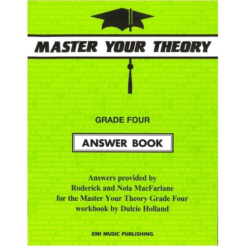 Master Your Theory Grade Four Answer Book