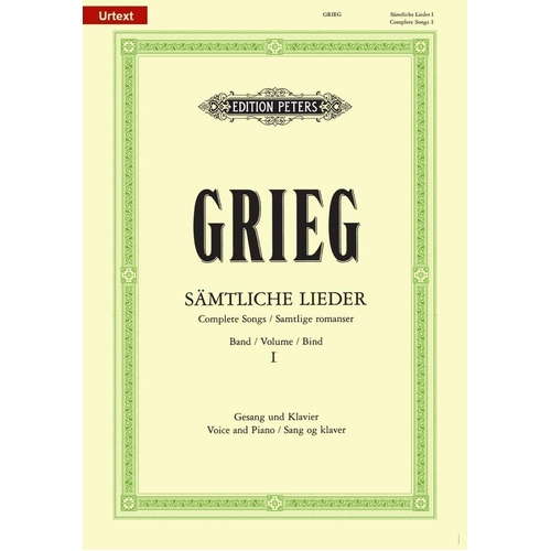Grieg Complete Songs Vol. 1