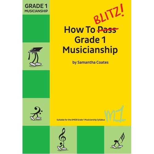 How To Blitz Grade 1 Musicianship