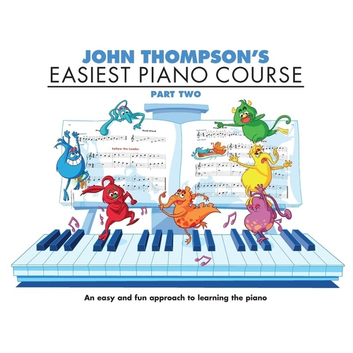 John Thompson's Easiest Piano Course - Part 2 - Book Only