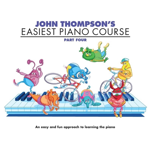 John Thompson's Easiest Piano Course - Part 4