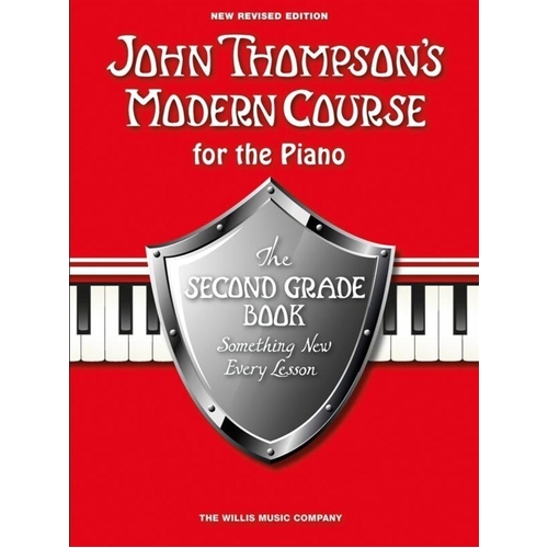 John Thompson's Modern Course for the Piano - Second Grade